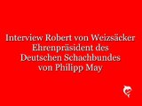 Interview mit Robert von Weizsäcker - Ehrenpräsident des Deutschen Schachbundes