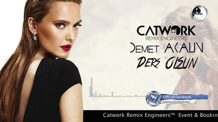 Demet AKALIN - Ders Olsun (Catwork Club Vers.)