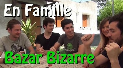 [ En Famille ] Jouons à Bazar Bizarre