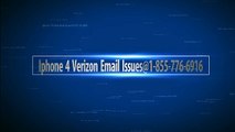 iphone 4 verizon email issues@1-855-776-6916