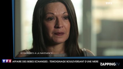 Sept à Huit - Scandale des bébés échangés : Témoignage bouleversant d'une mère