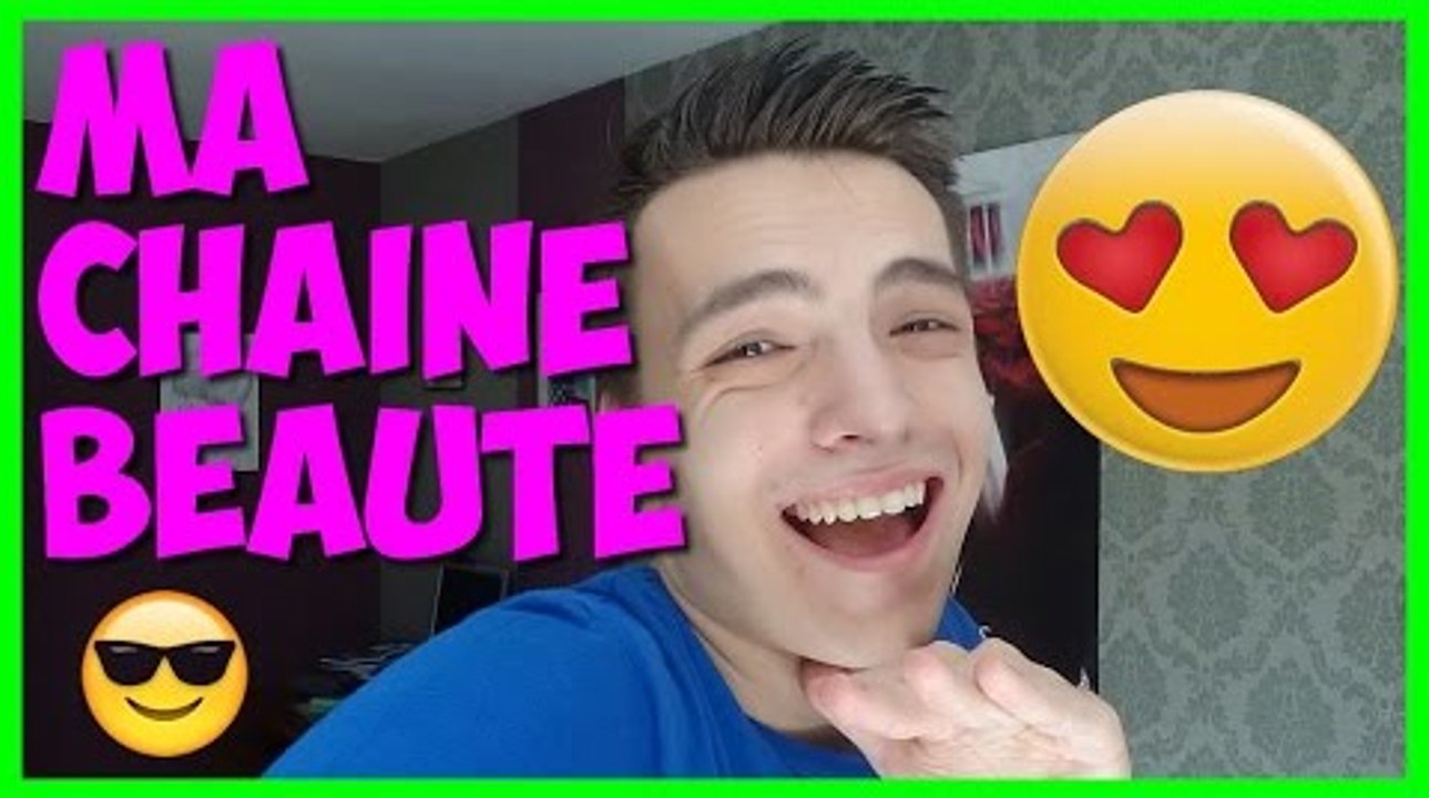 MA CHAINE BEAUTÉ !  - Parodie