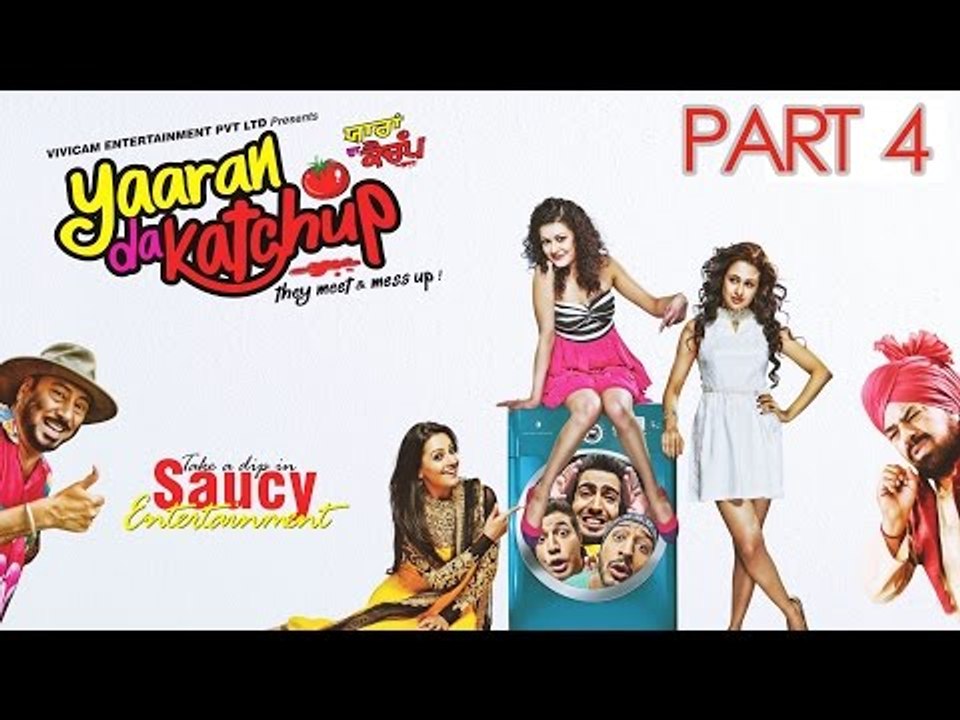 Yaaran Da Katchup Part - 4