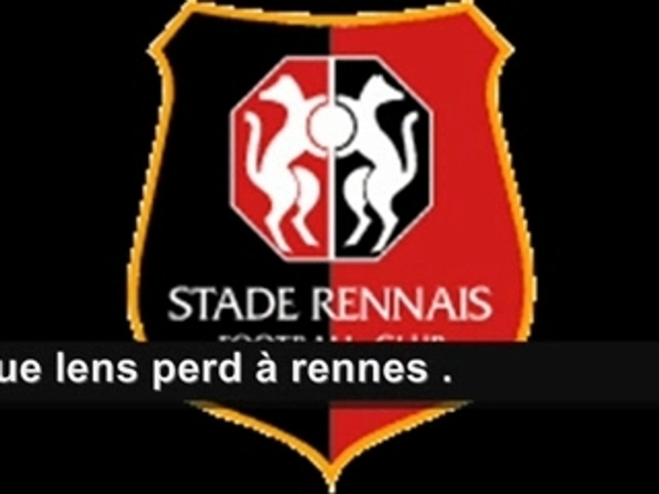 Rennes - Lens