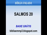 BÍBLIA FALADA - SALMOS 20