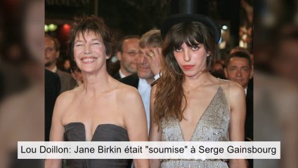 Lou Doillon: Jane Birkin était "soumise" à Serge Gainsbourg