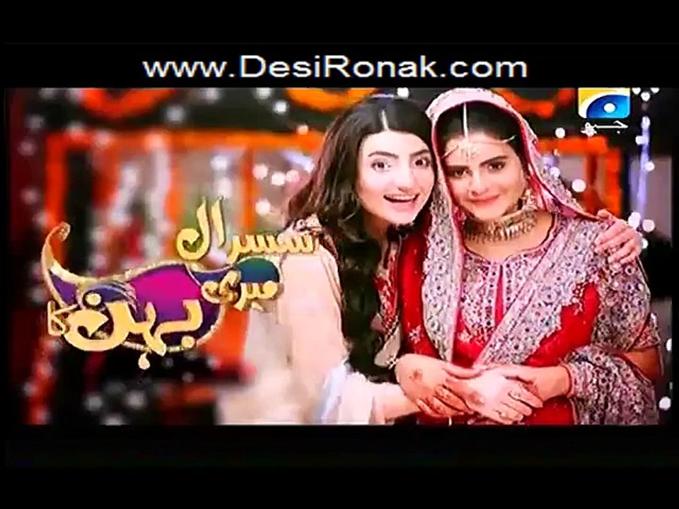 Susral Meri Behen Ka Episode 67 Part 1