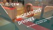 [BANDE-ANNONCE] Migrations Divines