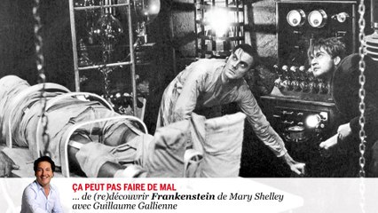 #lire - "Frankenstein" de Mary Shelley lu par Guillaume Gallienne