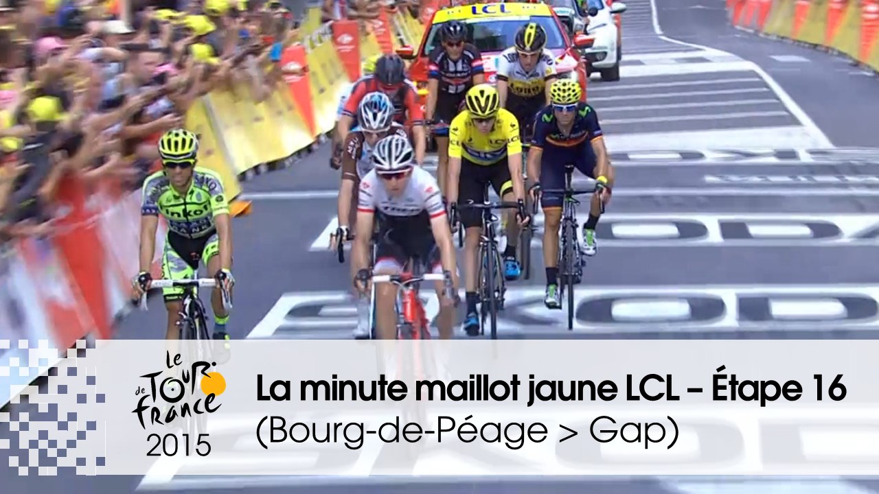 La minute maillot jaune LCL - Étape 16 (Bourg-de-Péage > Gap) - Tour de France 2015