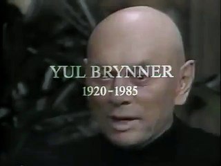 Yul Brynner's Anti-Smoking PSA