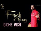 Garry Sandhu | Gidhe Vich | Latest Punjabi Songs 2014