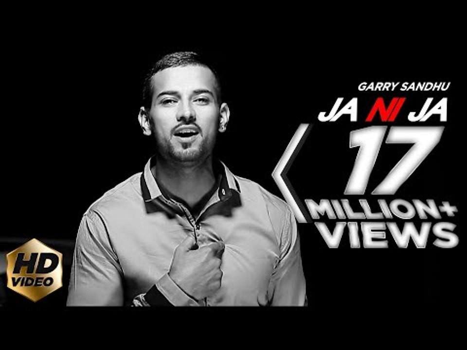 Garry Sandhu - Ja Ni Ja - Off You Go |  Latest...