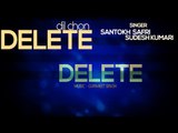 Santokh Safri & Sudesh Kumari - Delete