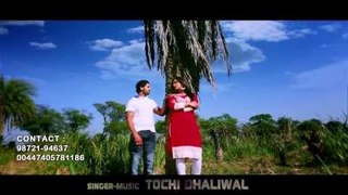 Channa  II Singer :- Tochi Dhaliwal   II [Official Video ] 2013 II Vvanjhali Records II