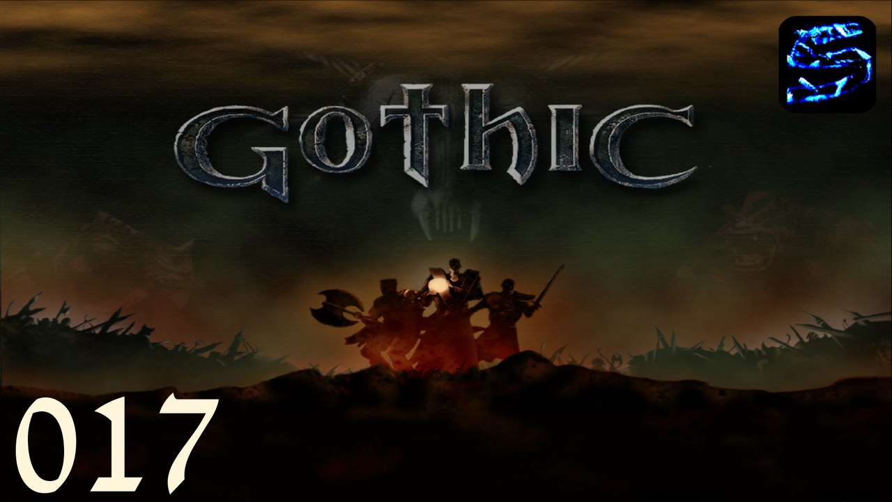 [LP] Gothic - #017 - Zurück ins alte Lager [Deutsches Let's Play Gothic] [UHD / 1800p]