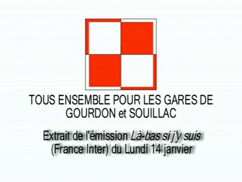 Gares Gourdon Souillac - Là-bas si j'y suis