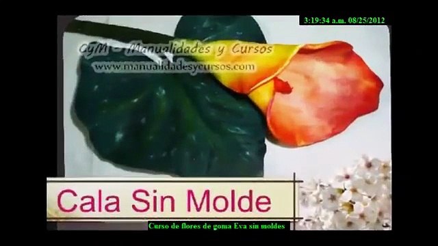 Curso flores de Goma Eva sin Moldes