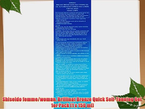 Shiseido femme/woman Brillinat Bronze Quick Self-Tanning Gel 1er Pack (1 x 150 ml)