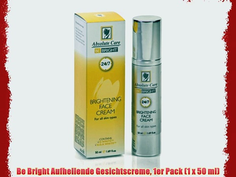 Be Bright Aufhellende Gesichtscreme 1er Pack (1 x 50 ml)