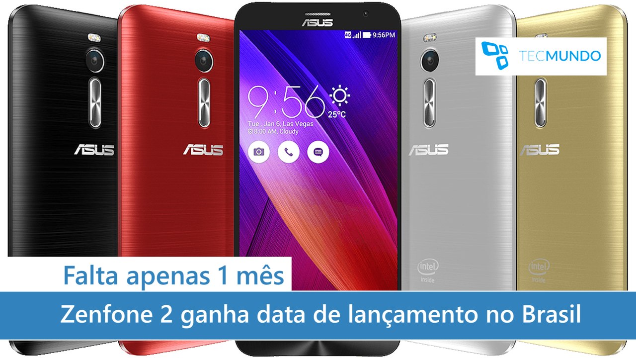 Zenfone 2 ganha data de lançamento no Brasil