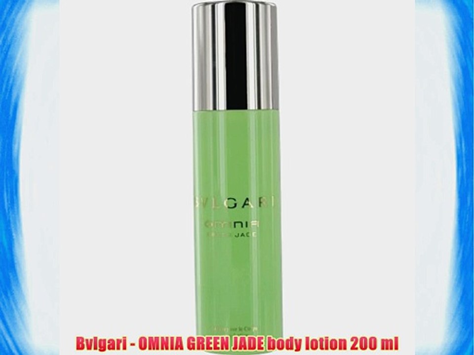 Bvlgari - OMNIA GREEN JADE body lotion 200 ml
