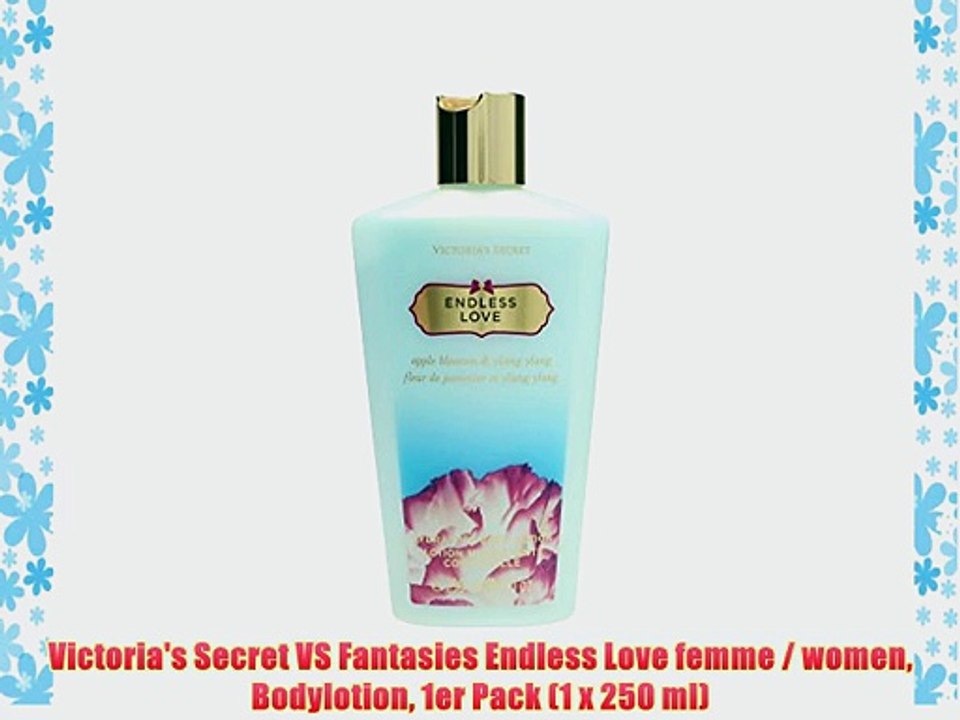 Victoria's Secret VS Fantasies Endless Love femme / women Bodylotion 1er Pack (1 x 250 ml)