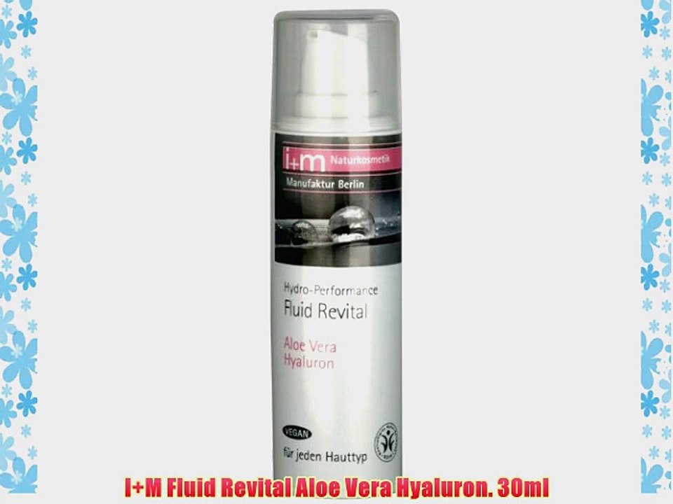 I M Fluid Revital Aloe Vera Hyaluron. 30ml