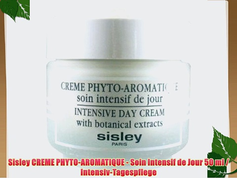 Sisley CREME PHYTO-AROMATIQUE - Soin Intensif de Jour 50 ml / Intensiv-Tagespflege
