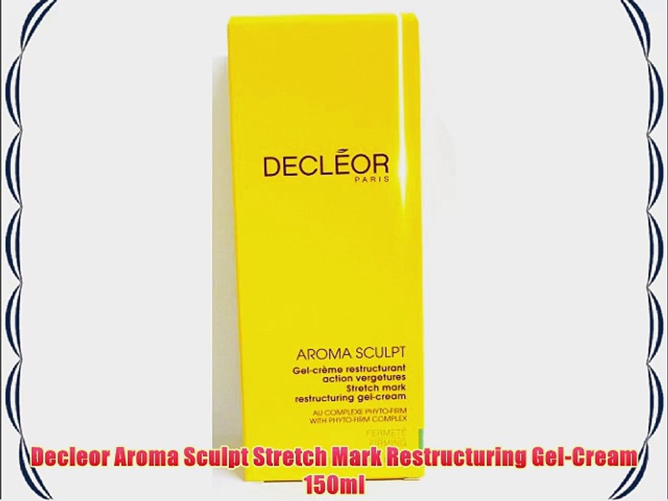Decleor Aroma Sculpt Stretch Mark Restructuring Gel-Cream 150ml