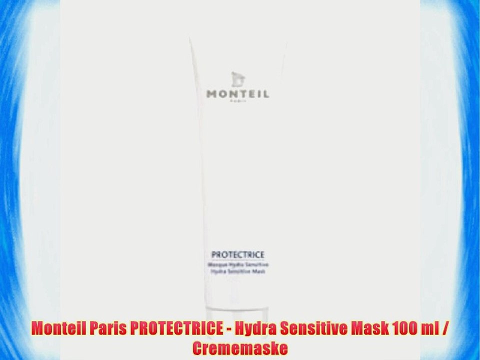 Monteil Paris PROTECTRICE - Hydra Sensitive Mask 100 ml / Crememaske