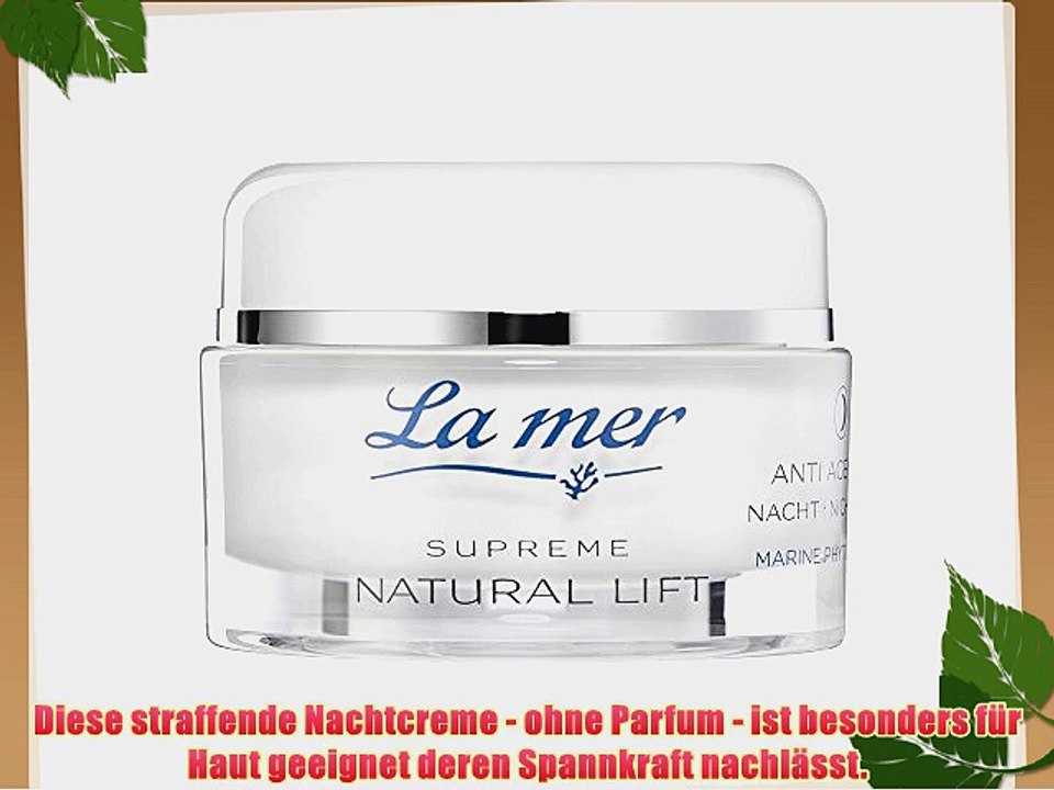 La mer Supreme Natural Lift Anti Age Cream Nacht 50 ml ohne Parfum