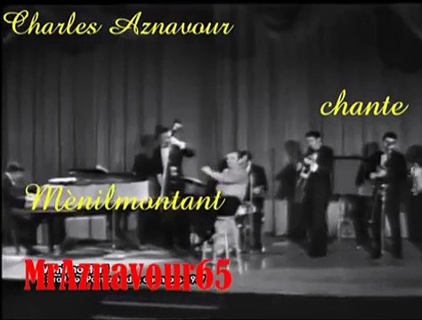 Charles Aznavour chante Menilmontant de Charles Trenet 1967
