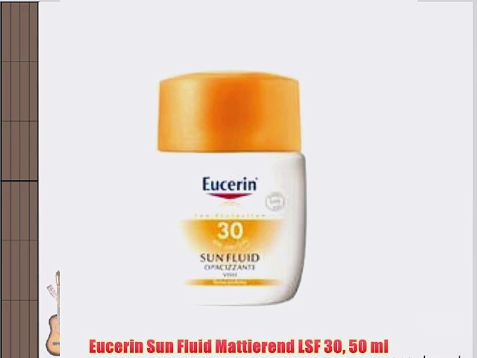 Eucerin Sun Fluid Mattierend LSF 30 50 ml