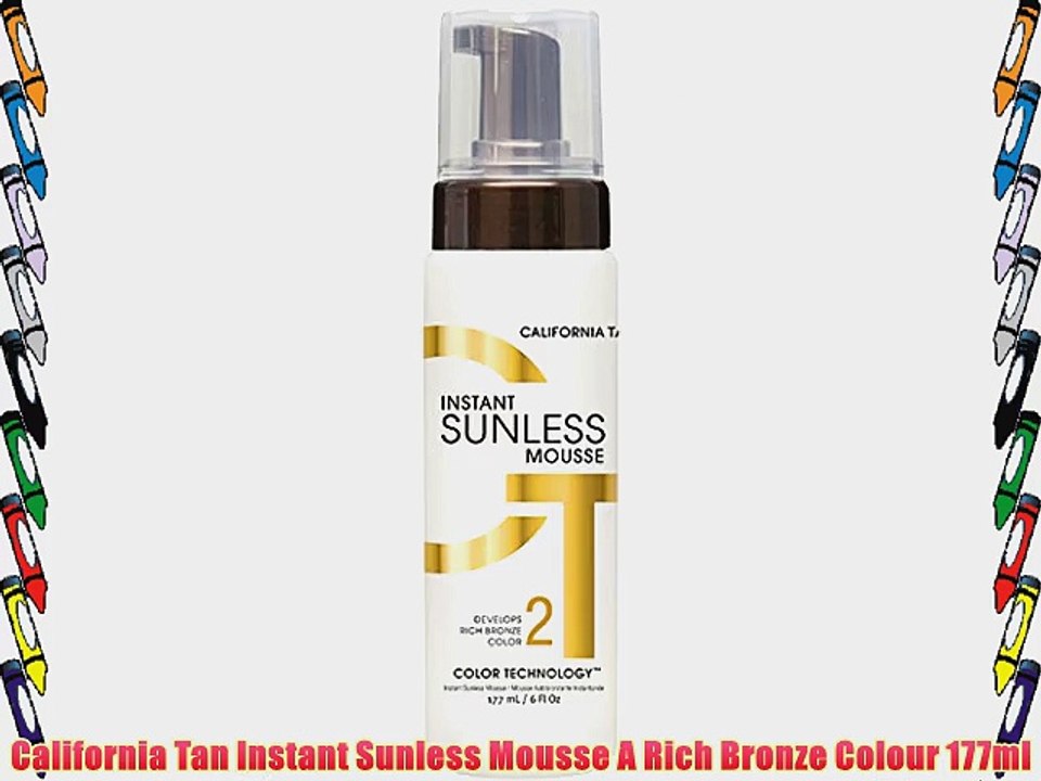 California Tan Instant Sunless Mousse A Rich Bronze Colour 177ml
