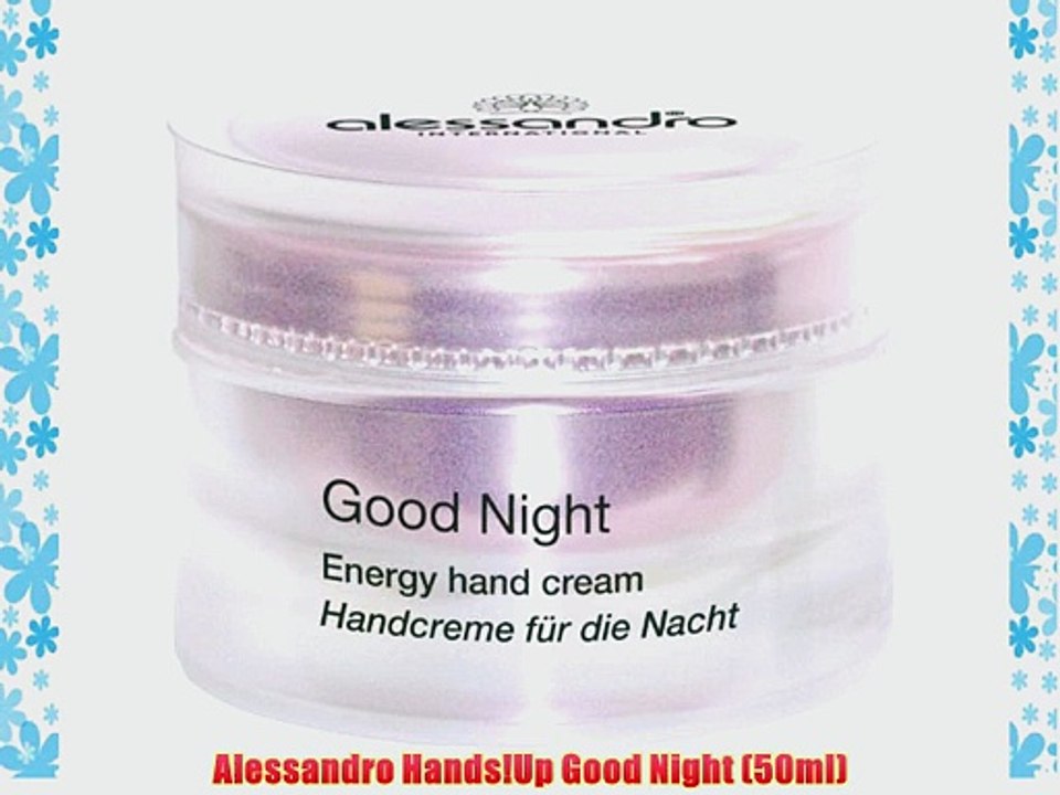 Alessandro Hands!Up Good Night (50ml)