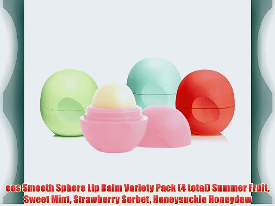 eos Smooth Sphere Lip Balm Variety Pack (4 total) Summer Fruit Sweet Mint Strawberry Sorbet