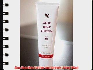 Aloe Vera Heat Lotion von Forever Living 118ml