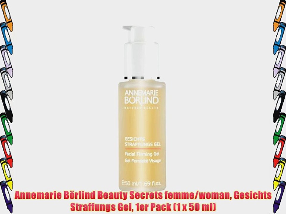 Annemarie B?rlind Beauty Secrets femme/woman Gesichts Straffungs Gel 1er Pack (1 x 50 ml)