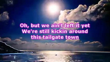 Granger Smith - TAILGATE TOWN (Lyrics)