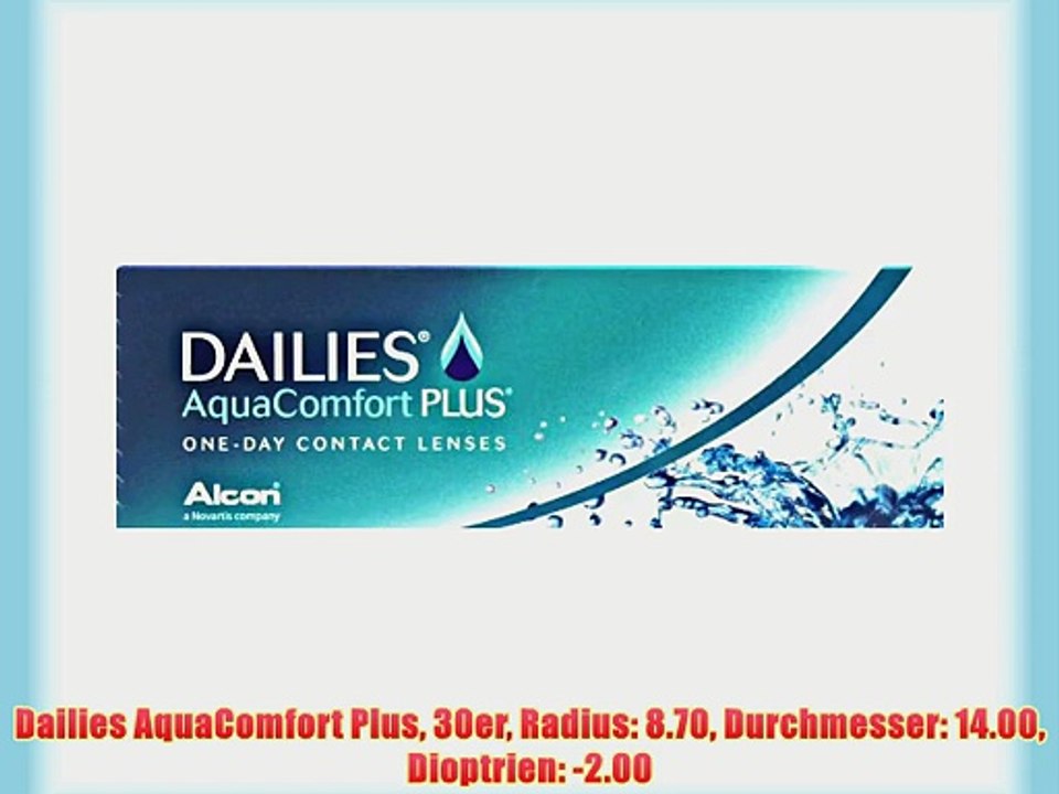 Dailies AquaComfort Plus 30er Radius: 8.70 Durchmesser: 14.00 Dioptrien: -2.00