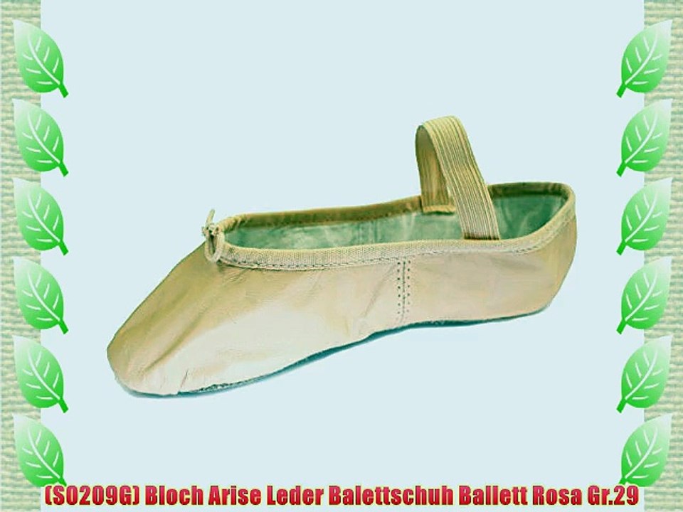 (S0209G) Bloch Arise Leder Balettschuh Ballett Rosa Gr.29
