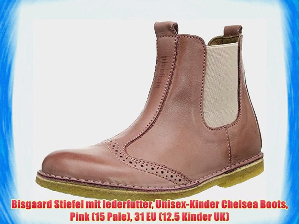 Bisgaard Stiefel mit lederfutter Unisex-Kinder Chelsea Boots Pink (15 Pale) 31 EU (12.5 Kinder