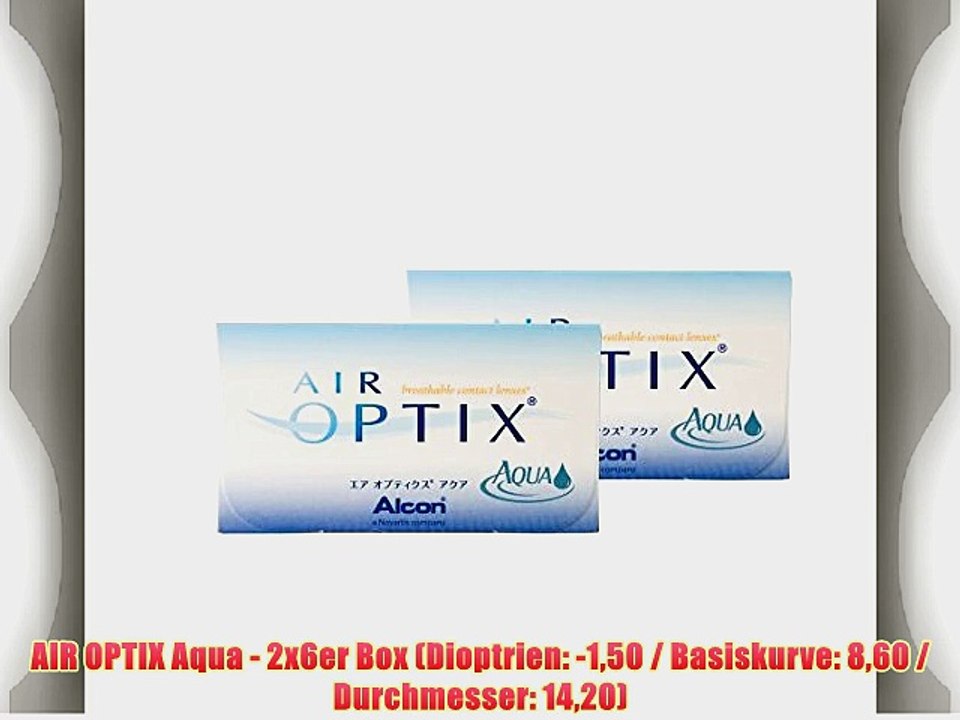 AIR OPTIX Aqua - 2x6er Box (Dioptrien: -150 / Basiskurve: 860 / Durchmesser: 1420)