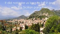 The Sights and Sounds of Taormina