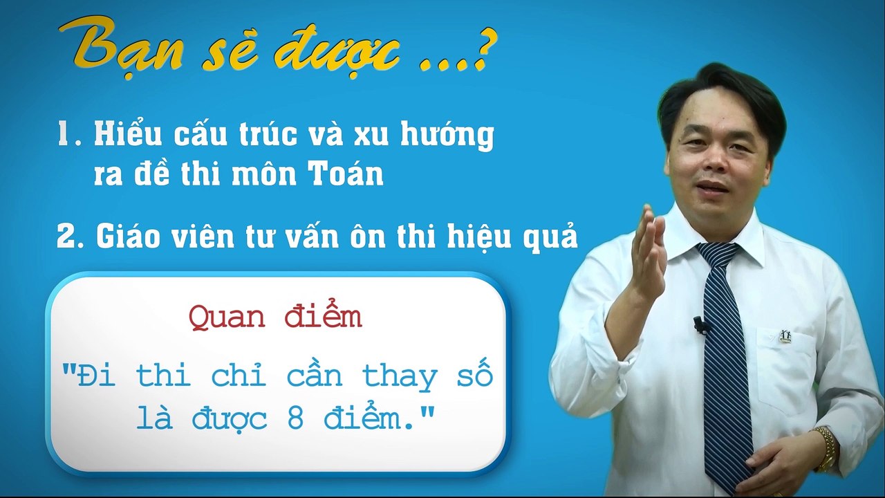 Chiến lược ôn thi THPT quốc gia - Môn Toán - Thầy Trần Phương