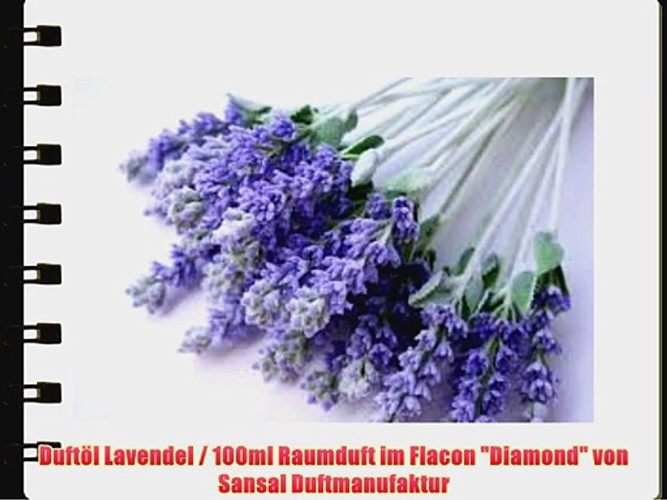 Duft?l Lavendel / 100ml Raumduft im Flacon Diamond von Sansal Duftmanufaktur