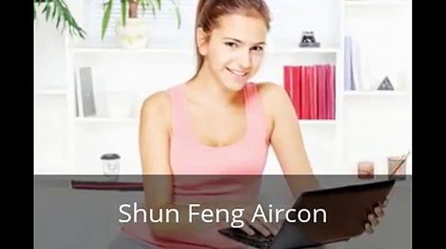 Shun Feng - Best Aircon Servicing Singapore!