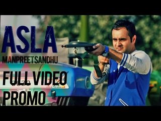 Manpreet Sandhu - Asla | Promo | 2013