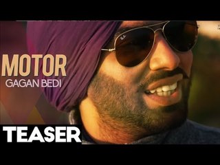 Gagan Bedi - Motor - Teaser - 2013 - Daddy Mohan Records